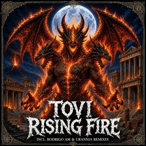 Portada de Rising Fire — Tovi (AR) — ILUNA Records ILU024